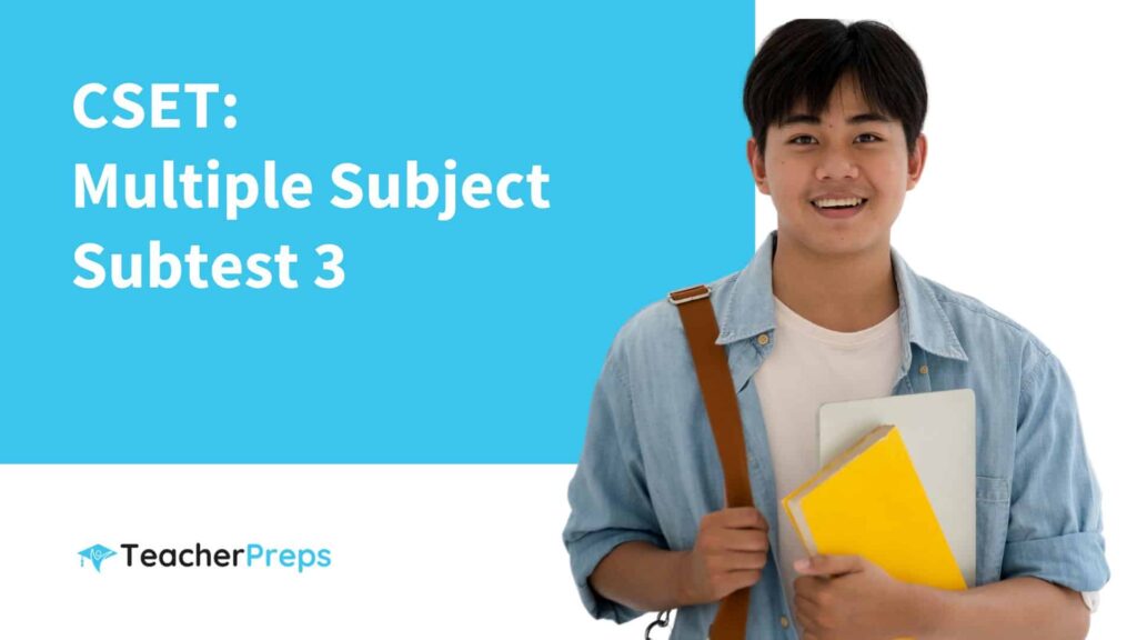 Cset multiple subjects subtest 3