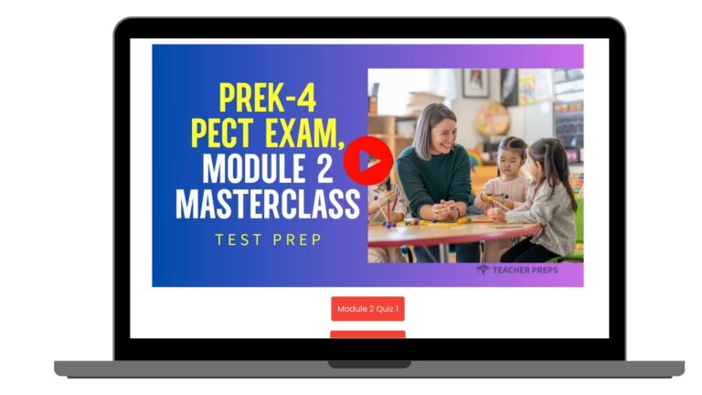 PreK-4 PECT Exam Module 2 Test Prep