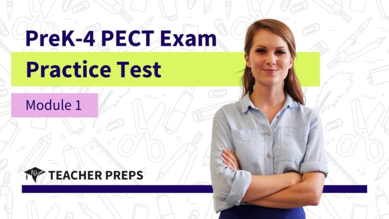 PreK-4 PECT Module 1 Practice Test