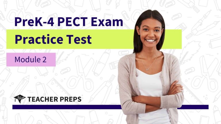 PreK-4 PECT Module 2 Practice Test