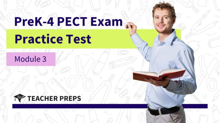 PreK-4 PECT Module 3 Practice Test