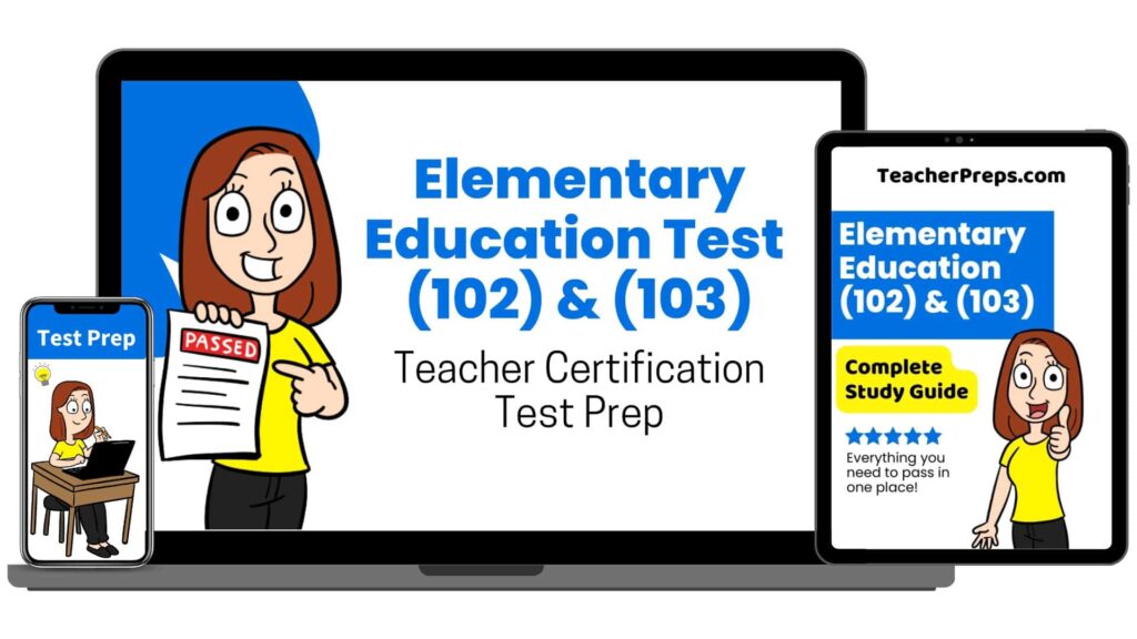 Elementary Education Test (102) and (103) Prep