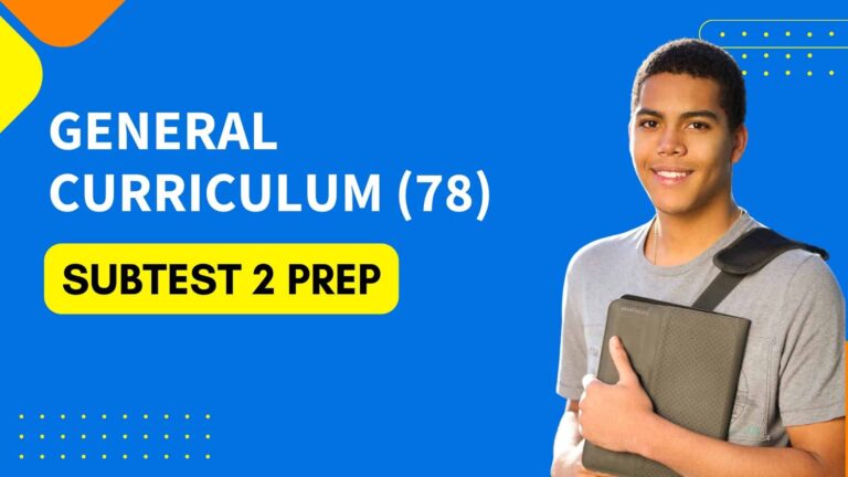 MTEL General Curriculum 78 Subtest 2 Prep