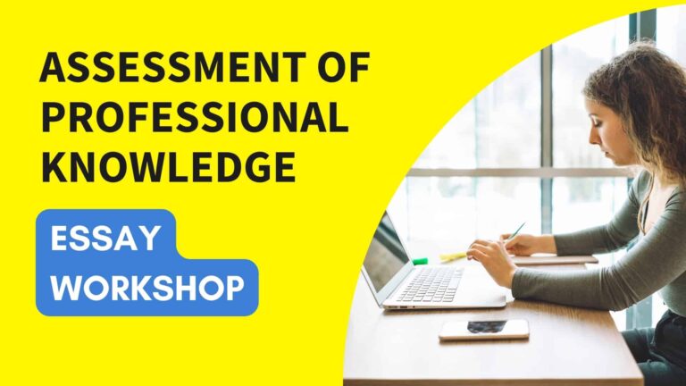 Assessment of Professional Knowledge Essay Workshop