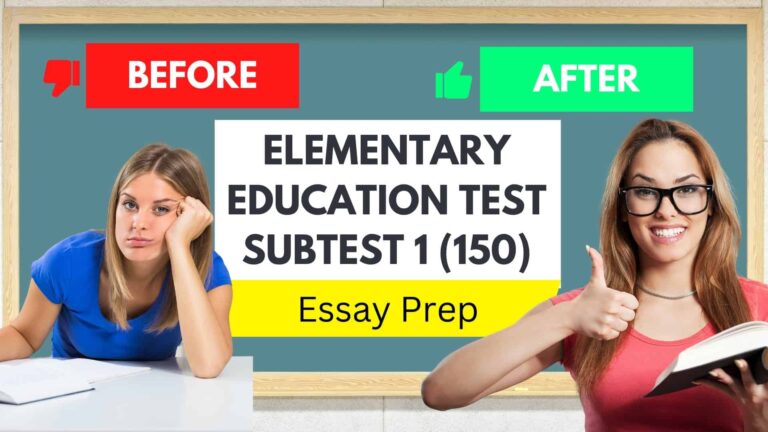Elementary Education Test Subtest 1 (150)